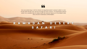 ramadan desert safari dubai with best desert safari deal